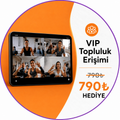 🎁 VİP Topluluk Erişimi — HEDİYE
